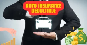 auto insurance deductible